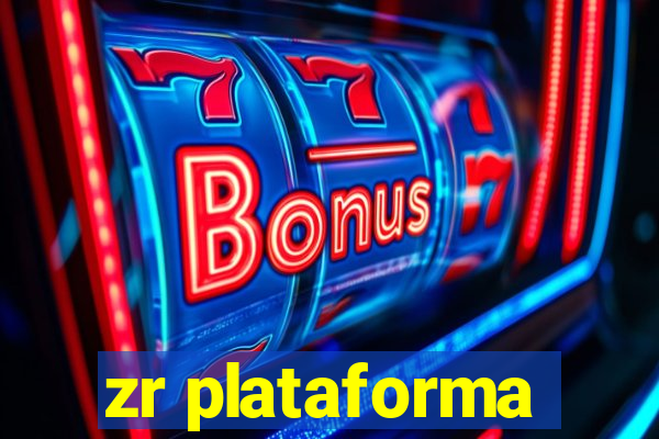 zr plataforma